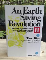 An Earth Saving Revolution (deel 2)